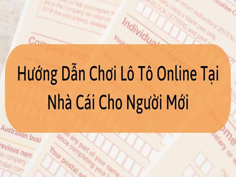 Luật chơi lô tô - Cách chơi trúng lớn cho anh em