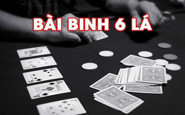 Cách chơi bài binh 6 lá chi tiết Cách chơi bài binh 6 lá chi tiết