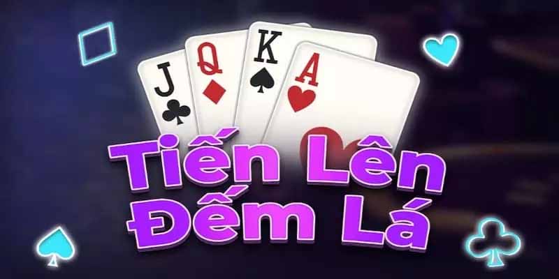 Cách chơi bài Tiến Lên đếm lá: Hướng dẫn chi tiết và mẹo thắng lớn 