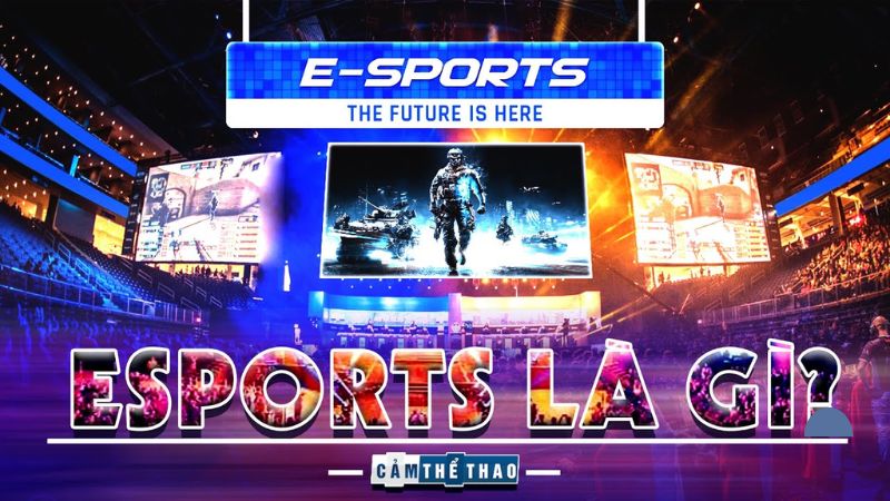 Giải mã Esport là gì? Giải mã Esport là gì?